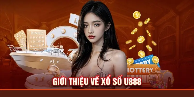 Giới thiệu về xổ số u888